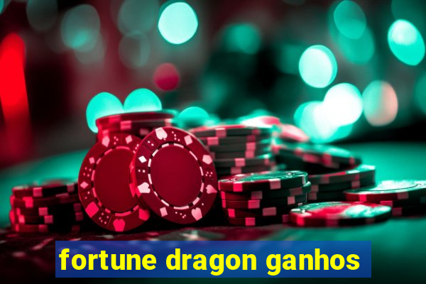 fortune dragon ganhos